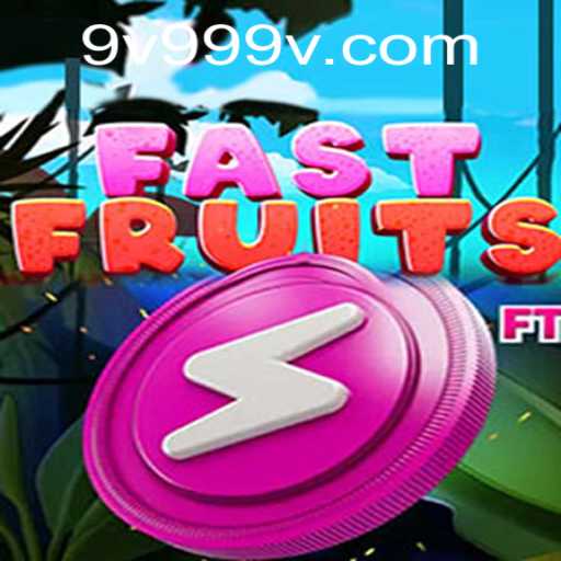 FastFruits: A Dynamic Gaming Experience with the Exciting 9v99 Challenge